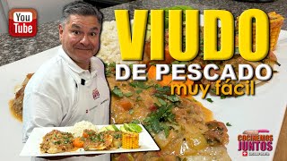 Como hacer el mejor VIUDO DE PESCADO muy fácil [upl. by Xanthe]