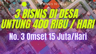 3 USAHA BISNIS SAMPINGAN DI DESA DENGAN MODAL KECIL YANG MENJANJIKAN – UNTUNG 400 RIBU SEHARI [upl. by Honna]