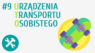 Urządzenia transportu osobistego 9  Rowerzysta w ruchu drogowym [upl. by Nadya]