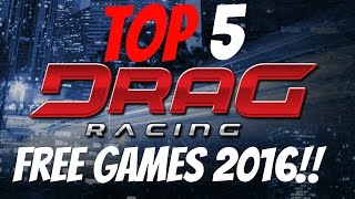 TOP 5 FREE DRAG RACING WITH MULTIPLAYER GAMES IN 2016 [upl. by Jules]