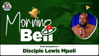 🔴LIVE MORNING BELL  DISCIPLE GEORGE MALUGU [upl. by Mellette]