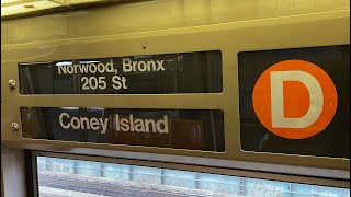 IND 6 Av Express R68 D Train Norwood205 St to Coney IslandStillwell Av test [upl. by Lib]