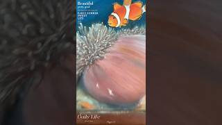 Oil painting underwater clown fish painting oilpainting [upl. by Fu290]