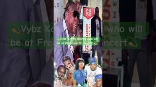 Vybz kartel shares list of special guest coming to freedom st concert like Popcaan drake… [upl. by Aliam797]