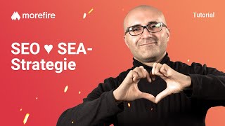 Die optimale Strategie für mehr Traffic amp weniger Kosten – SEO amp SEAVerzahnung [upl. by Ahsiadal]