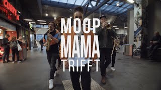 MOOP MAMA trifft ÄLICE  VIELLEICHT LIVE amp ungeschnitten [upl. by Ainotal]