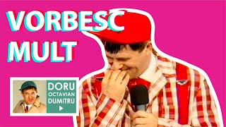 VORBESC MULT  Doru Octavian Dumitru Official [upl. by Nosyla]