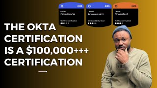 The OKTA Certification is a 100000 Certification [upl. by Kiker]