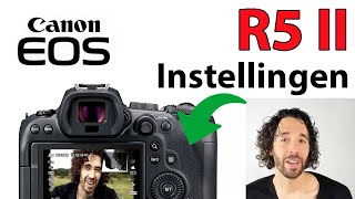 📸 Canon EOS R5 II Systeemcamera Fotografie Handleiding Menu Functies Knoppen Instellingen uitleg [upl. by Acimahs]