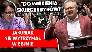 quotTo jakiś dom wariatowquot Jakubiak OSTRO w Sejmie Do więzienia skurczybyków [upl. by Lraed]