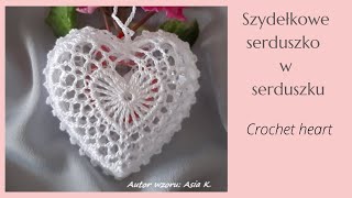 Serduszko w serduszku 3D i na akrylu 8 cm szydełko Author Asia K Heart crochet tutorial [upl. by Vookles]