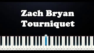 Zach Bryan  Tourniquet Piano Tutorial [upl. by Nuahsyt97]