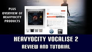 Heavyocity Vocalise 2  Review and Tutorial [upl. by Quintana707]