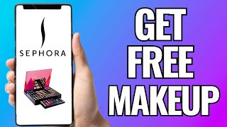 How To Get Free Makeup From Sephora [upl. by Mulligan]