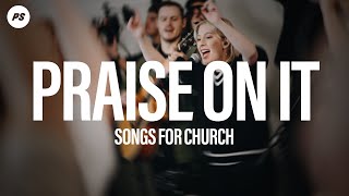 Praise On It  Songs For Church  Planetshakers Official Music Video [upl. by Netsirk75]