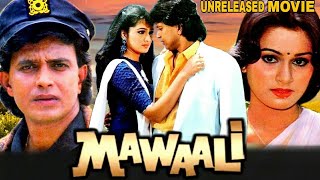 MAWAALI  Mithun Chakraborty And Padmini Kolhapure Unreleased Bollywood Movie Full Details [upl. by Adrien370]