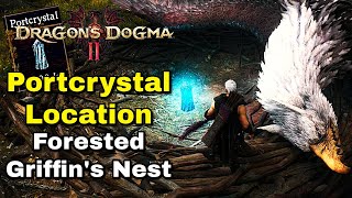 Portcrystal Location Forested Griffins Nest  Dragons Dogma 2 [upl. by Hoxsie]