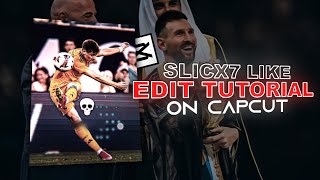 Slicx7 Like Edit  Quality Tutorial on Capcut  How to Make AE Like Edit on Capcut [upl. by Yessac655]