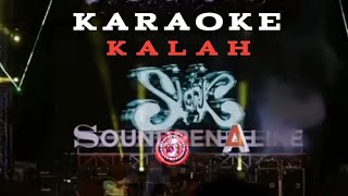 Slank  Kalah karaoke [upl. by Lauzon]