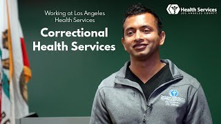 Working at LA Health Services Correctional Health Services  Century Regional Detention Facility [upl. by Selene301]