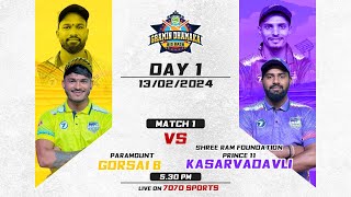 MATCH 1  PARAMOUNT GORSAI B Vs PRINCE XI KASARVADVALI  GRAMIN DHAMAKA BIG BASH 2024 [upl. by Inanaup]