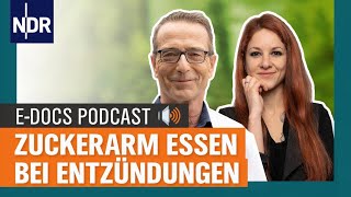 EDocsPodcast 5 Zuckerarme Ernährung gegen Entzündungen  Dr Matthias Riedl über Blasenentzündun [upl. by Elly65]