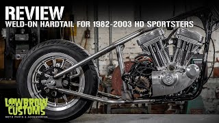 Review  WeldOn Hardtail Rear Frame Section for 1982  2003 HarleyDavidson Sportsters [upl. by Arahsak354]