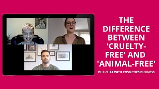 Our Chat With Cosmetics Business On The Difference Between CrueltyFree And AnimalFree [upl. by Kuehnel]