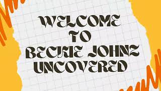 Welcome To The Beginning of BECKIE JOHNZ UNCOVERED [upl. by Tinya208]