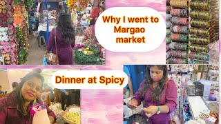 🛍️South Goa Margao market vlog  🍗Dinner Spicy 🌶️Restaurant Keziahgomes0719 [upl. by Jedlicka]