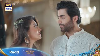 Radd Episode 26 Teaser  Promo  Sheheryar Munawar  Hiba Bukhari  ARY Digital Dramas [upl. by Attevroc]