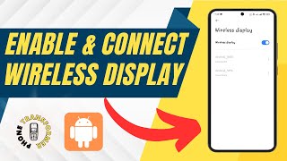 How to Enable amp Connect Wireless Display on Android [upl. by Onavlis742]