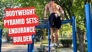 5 ROUND PYRAMID ROUTINE TO BUILD BODYWEIGHT STRENGTH amp MUSCULAR ENDURANCE [upl. by Yggam]