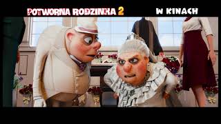 Potworna Rodzinka 2  Zwiastun PL Official Trailer [upl. by Cram488]