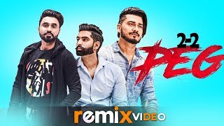 22 Peg Remix  Goldy Desi Crew  Parmish Verma  Latest Remix Songs 2019  Speed Records [upl. by Baiss507]