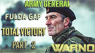 WARNO ARMY GENERAL FULDA GAP  WARSAW PACT CAMPAIGN  TOTAL VICTORY  Part 2 [upl. by Annhej]