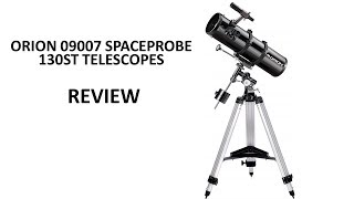 REVIEW  Orion SpaceProbe 130ST Equatorial Reflector Telescope [upl. by Mintun780]