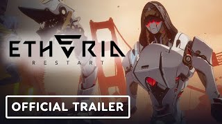 Etheria Restart  Official Trailer [upl. by Edmondo736]