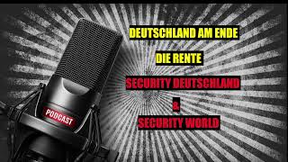 DEUTSCHLAND AM ENDE DIE RENTE DER PODCAST [upl. by Otinauj]