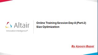 Online Training Session Day 8 PART  2  Size Optimization [upl. by Fromma]