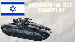 Israel First MBT  The Merkava 1B Bet  War Thunder Gameplay [upl. by Anaili756]