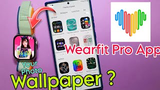 wearfit pro app wallpaper setting  set wallpaper in smartwatch of wearfit pro app [upl. by Nylyak]