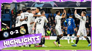 HIGHLIGHTS  Chelsea 02 Real Madrid  UEFA Champions League [upl. by Mcleod]