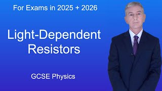 GCSE Physics Revision quotLightDependent Resistorsquot [upl. by Ecnar]