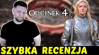 Władca Pierścieni Pierścienie Władzy  Odcinek 4 ★SzybkieRecenzje [upl. by Morey]