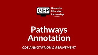 GEP  Pathways Annotation  CDS Annotation and Refinement [upl. by Cull]