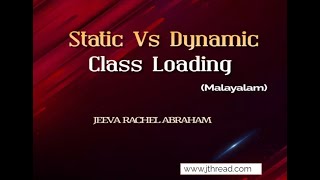 static vs dynamic class loading Malayalam [upl. by Aoket883]