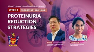 Proteinuria Reduction Strategies  Nephrology  CoPM Weekly Webinar 24 [upl. by Bergh]