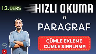 2025Hızlı Okuma ve Paragraf Kampı12 Cümle EklemeCümle Sıralama Murat Hoca Uzaktan Hoca paragraf [upl. by Amek]