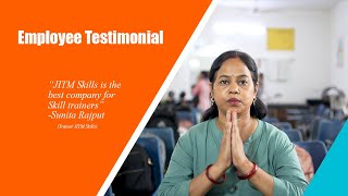 JITM SKILLS PVT LTD Employee Testimonial Ft Sunita Rajput [upl. by Okiron]